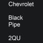 Preview: Chevrolet, Black Pipe, 2QU.